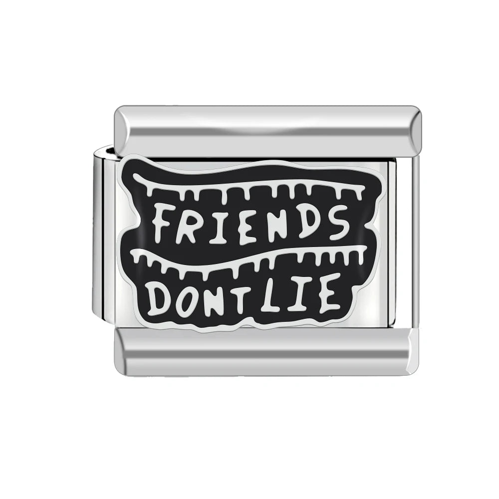 Friends dont lie