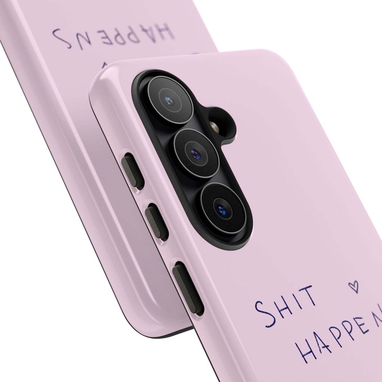 Shit Happens Pink