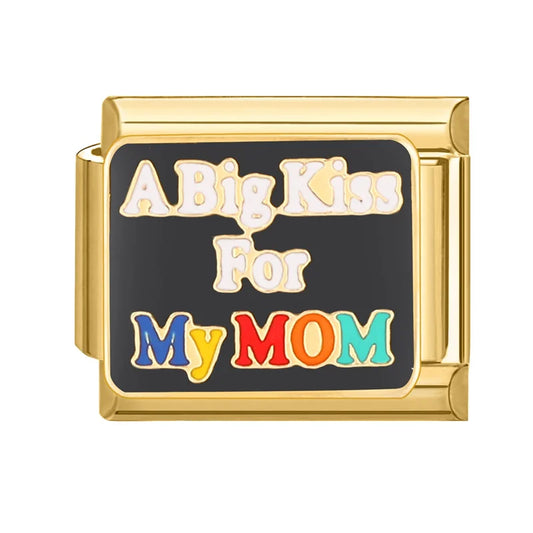 A Big Kiss for My Mom