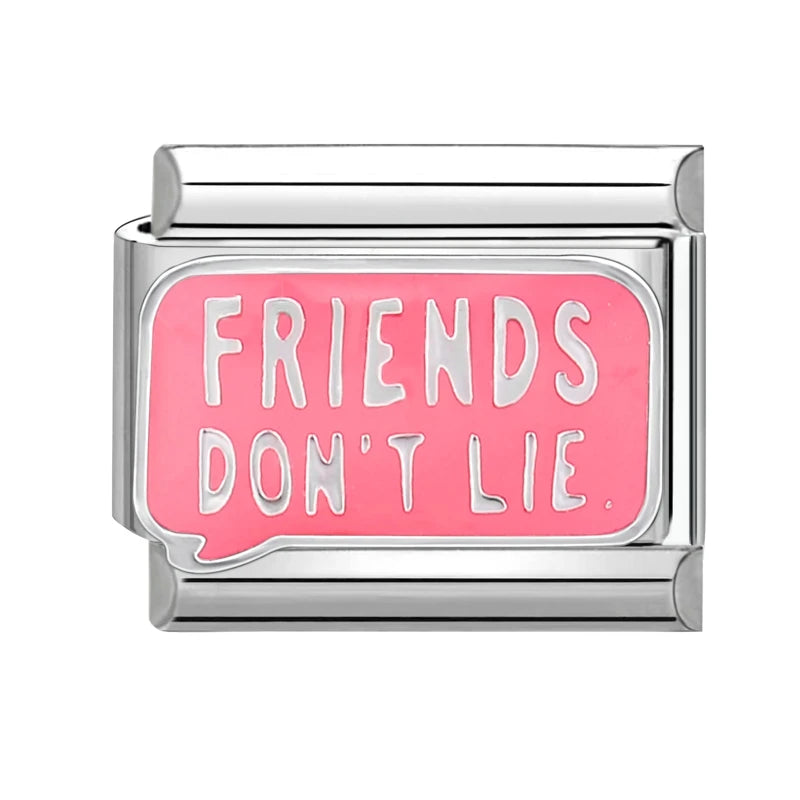 Friends dont lie růžové